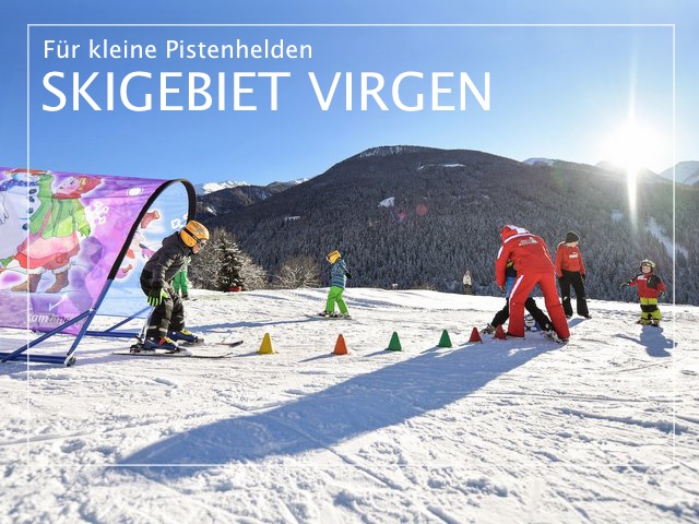 Skigebiet Virgen für kleine Pistenhelden und ihre Familien | © TVB Virgen