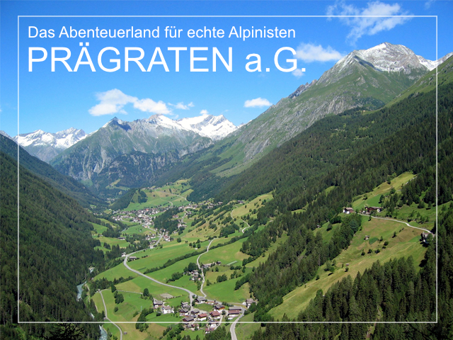 Prägraten am Großvenediger - Das Abenteuerland für echte Alpinisten