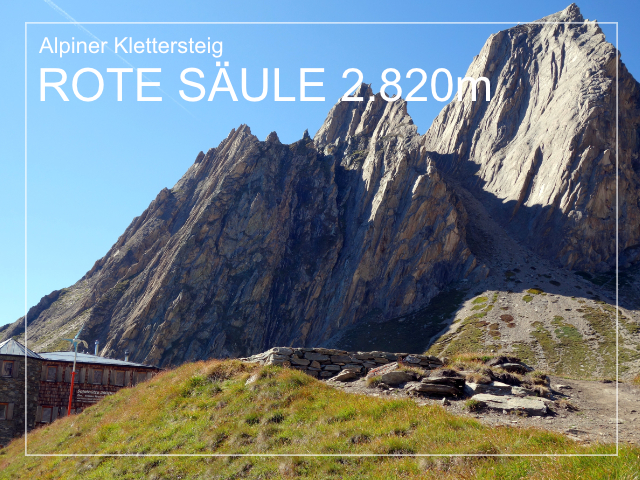 Alpiner Klettersteig - Neue Sajathütte 2.600m