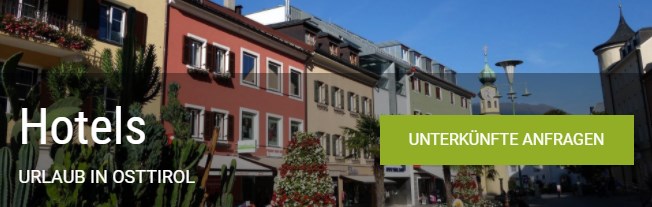 HOTELS IN OSTTIROL - Geheimtipps & Günstige Preise