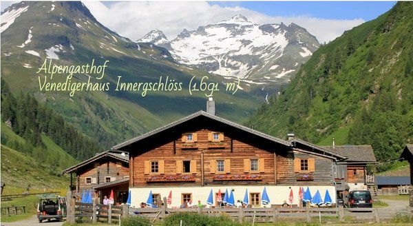 Venedigerhaus Innergschlöß 1.691m